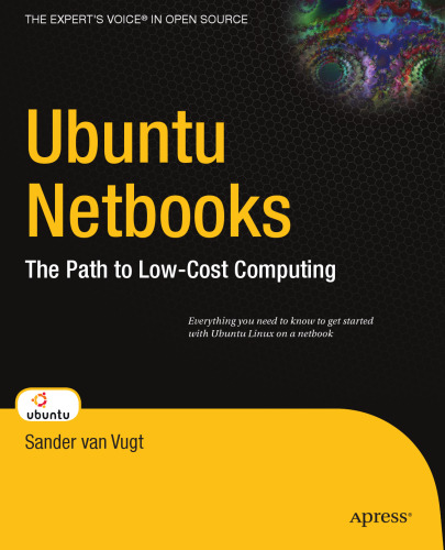 Ubuntu Netbooks: The Path to Low-Cost Computing (Beginning)