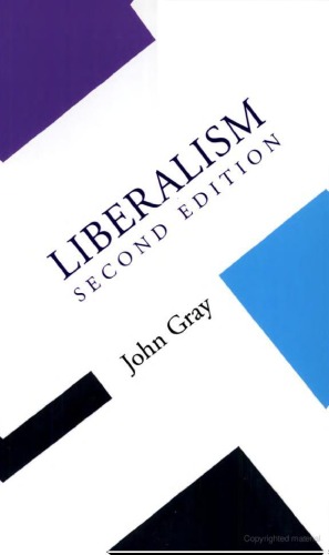 Liberalism (Concepts in Social Thought), Second Edition