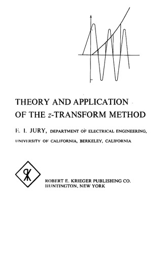 Theory and Application of the Z-Transform Method
