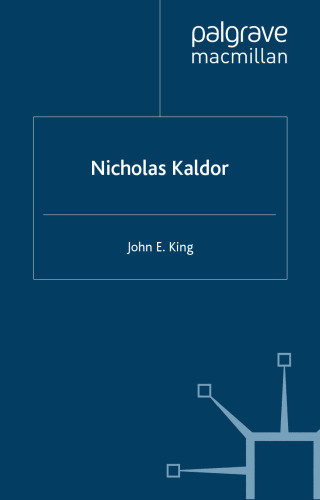 Nicholas Kaldor (Great Thinkers in Economics)