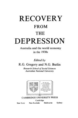 Recovery from the Depression: Australia and the World Economy in the 1930s