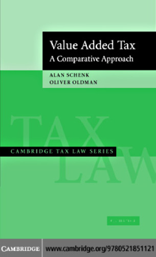 Value Added Tax: A Comparative Approach (Cambridge Tax Law Series)