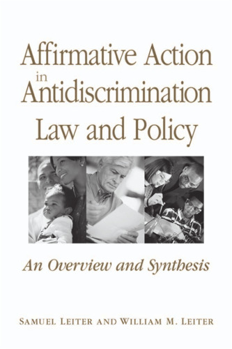 Affirmative Action in Antidiscrimination Law and Policy: An Overview and Synthesis