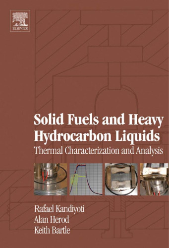 Solid Fuels and Heavy Hydrocarbon Liquids: Thermal Characterisation and Analysis