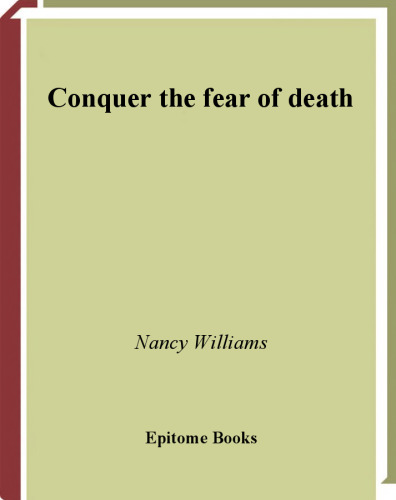 Conquer the Fear of Death