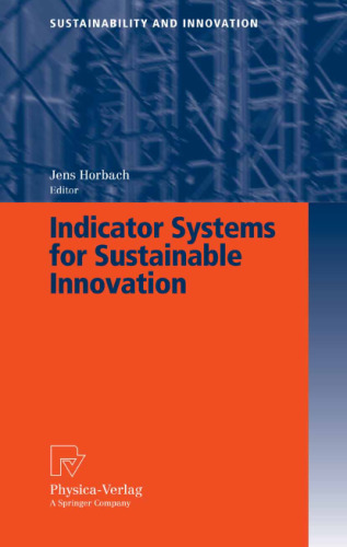 Indicator Systems for Sustainable Innovation (Sustainability and Innovation)
