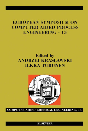 European Symposium on Computer Aided Process Engineering-13, 36th European Symposium of the Working Party on Computer Aided Process Engineering