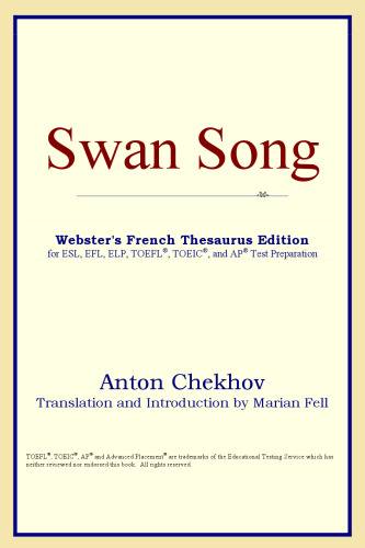 Swan Song (Webster's French Thesaurus Edition)