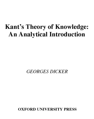 Kant's Theory of Knowledge: An Analytical Introduction