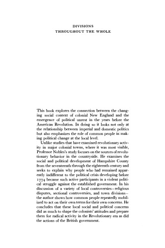 Divisions throughout the Whole: Politics and Society in Hampshire County, Massachusetts, 1740-1775