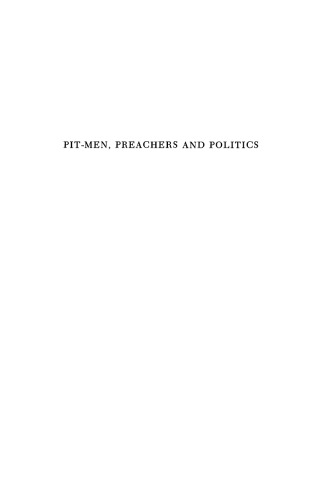 Pitmen Preachers and Politics