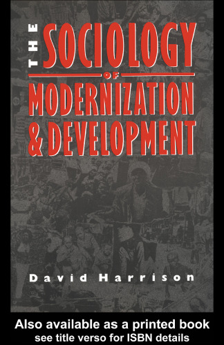 The Sociology of Modernization and Development