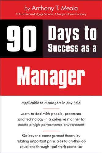 90 Days to Success as a Manager