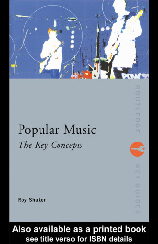 Popular Music: The Key Concepts (Routledge Key Guides)