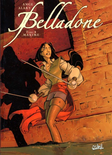 Belladone, Tome 2 : Maxime
