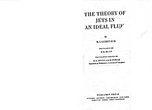 The theory of jets in an ideal fluid, (International series of monographs in pure and applied mathematics)