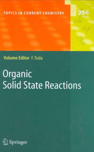 Organic Solid State Reactions: -/-