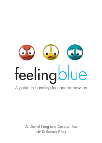 Feeling Blue: A Guide to Handling Teenage Depression