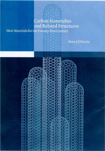 Carbon Nanotubes and Related Structures