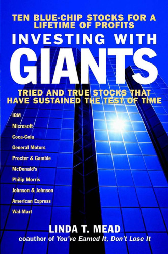 Investing with Giants: Tried and True Stocks that Have Sustained the Test of Time