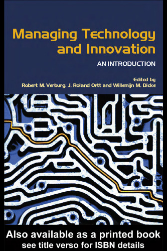 Managing Technology and Innovation: An Introduction