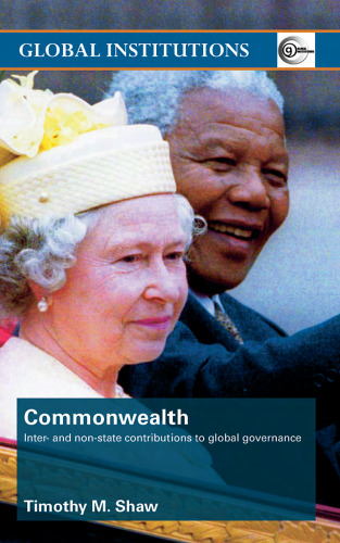 Commonwealth: Inter- and Non-state Contributions to Global Governance (Routledge Global Institutions)