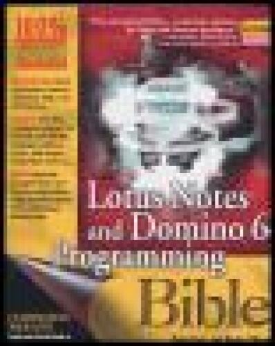Lotus Notes and Domino 6 Programming Bible