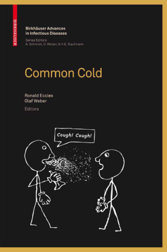 Common Cold (Birkhäuser Advances in Infectious Diseases)