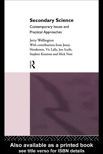 Secondary Science: Contemporary Issues and Practical Approaches