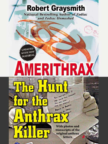 Amerithrax: The Hunt for the Anthrax Killer