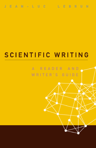 Scientific Writing: A Reader and Writer's Guide