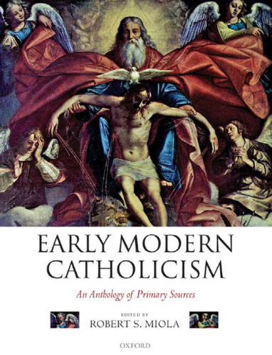 Early Modern Catholicism: An Anthology of Primary Sources