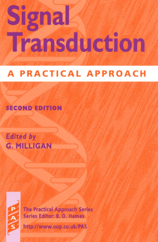 Signal Transduction: A Practical Approach 2nd ed