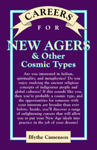 Careers for New Agers & Other Cosmic Types (Vgm Careers for You Series)