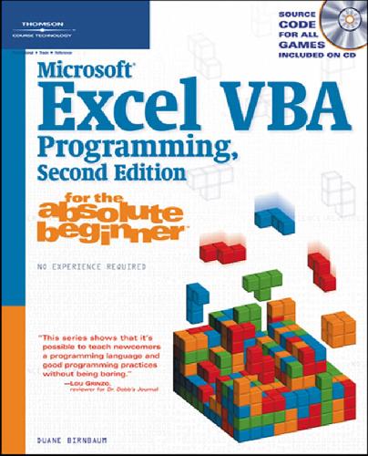 Microsoft Excel VBA Programming for the Absolute Beginner