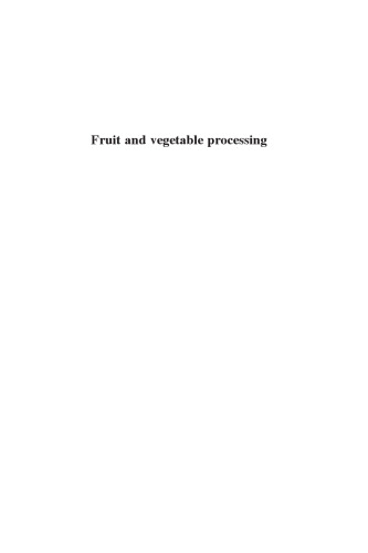 Fruit and Vegetable Processing: Improving Quality (Woodhead Publishing in Food Science and Technology)