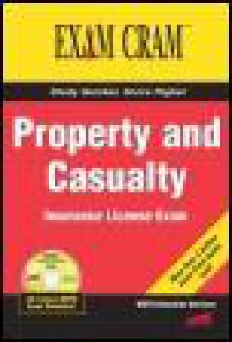 Property and Casualty Insurance License Exam Cram