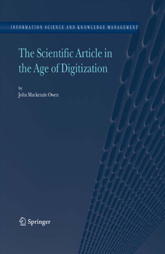 The Scientific Article in the Age of Digitization