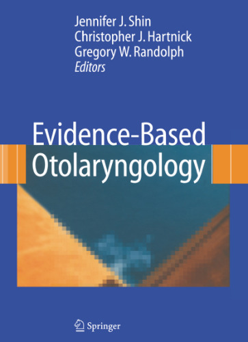Evidence-Based Otolaryngology