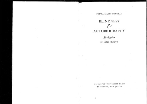 Blindness and Autobiography: Al-Ayyam of Taha Husayn