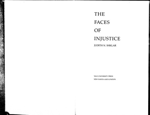 The Faces of Injustice (The Storrs Lectures Series)