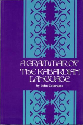 Grammar of Kabardian Language
