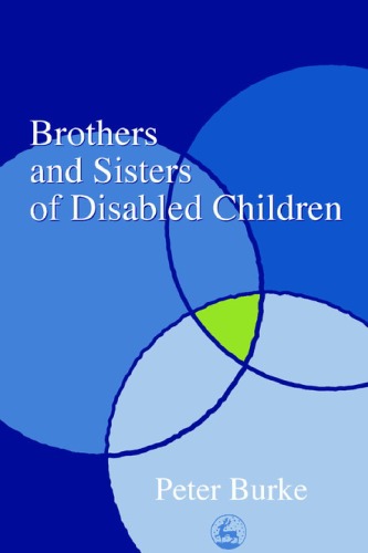 Brothers and Sisters of Disabled Children