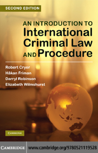 An Introduction to International Criminal Law and Procedure, Second Edition
