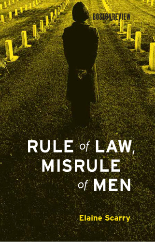 Rule of Law, Misrule of Men (Boston Review Books)