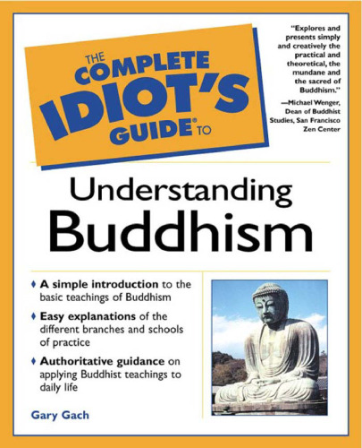 The Complete Idiot's Guide to Understanding Buddhism