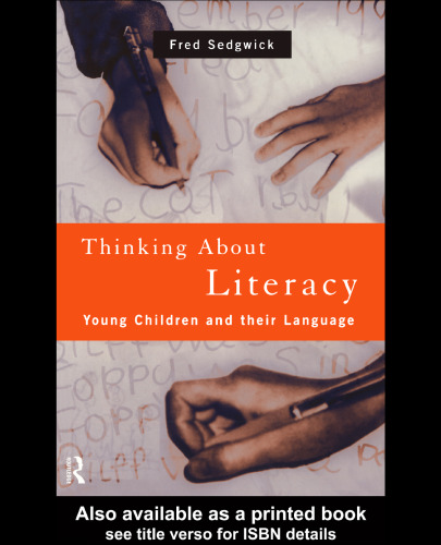 Thinking About Literacy: Young Children and their Language