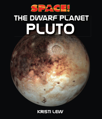 The Dwarf Planet Pluto (Space!)