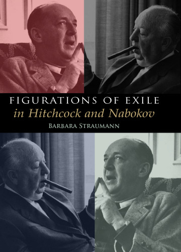 Figurations of Exile in Hitchcock and Nabokov