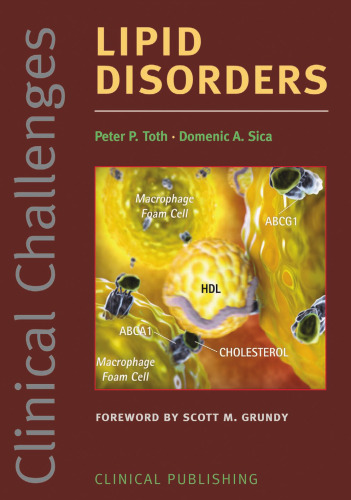 Clinical Challenges in Lipid Disorders